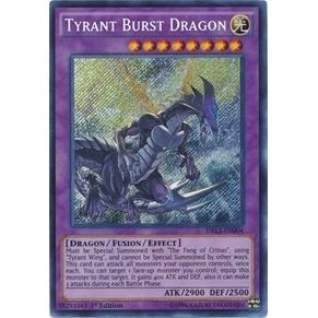 Image for Tyrant Burst Dragon (DRL2-EN004) (DRL2) - YuGiOh