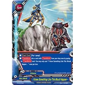 Image for I Knew Something Like This Would Happen... (PR/0075EN) (PR) - Future Card BuddyFight