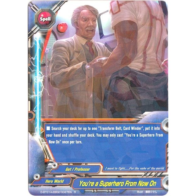 Image for You're a Superhero From Now On (D-BT01A-EB02/0027EN) (D-BT01A) - Future Card BuddyFight