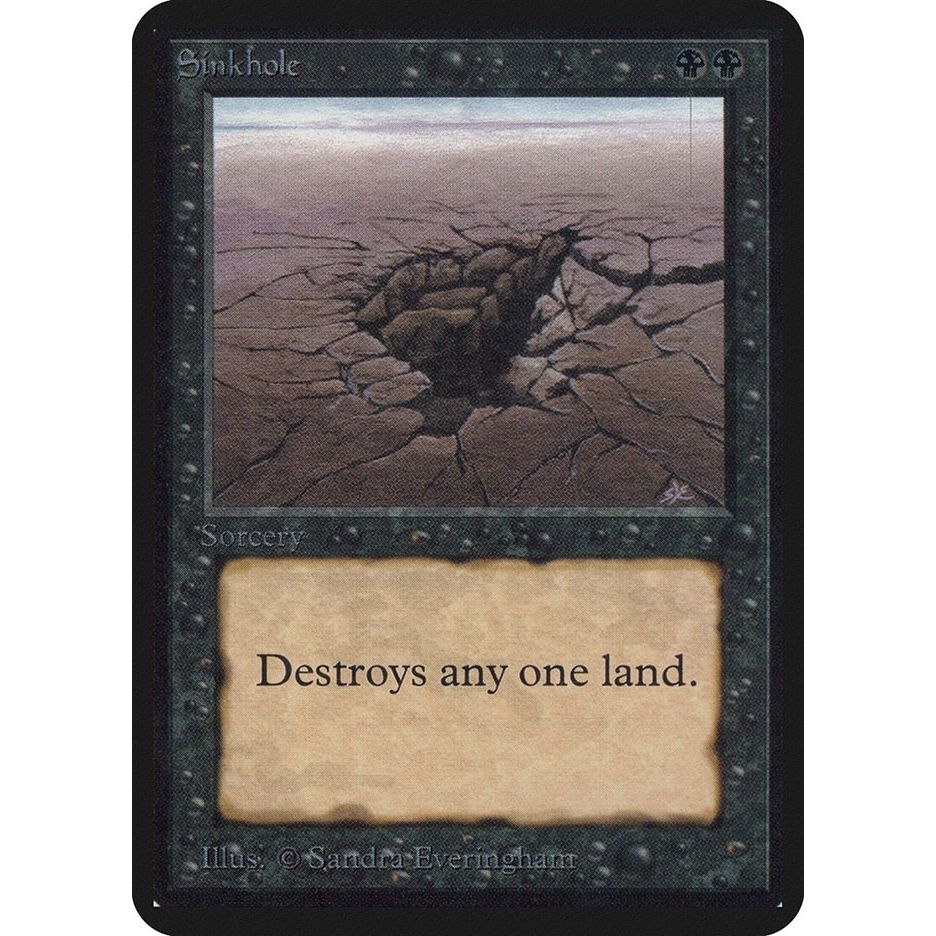 Image for Sinkhole (LEA) - Magic: The Gathering