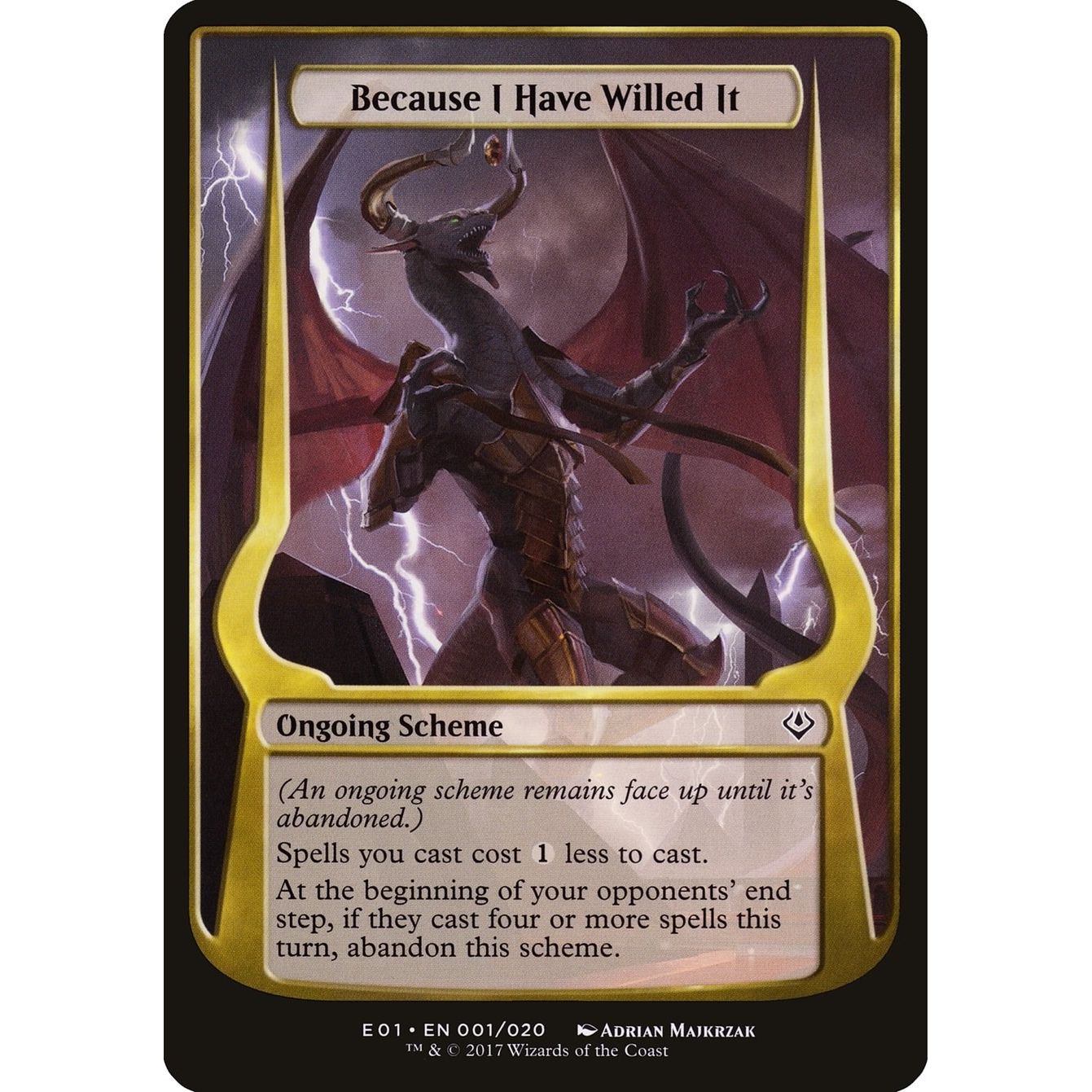 Image for Because I Have Willed It (Archenemy: Nicol Bolas) (1) (OVER) - Magic: The Gathering
