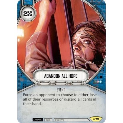 Image for Abandon All Hope (79) (AW) - Star Wars: Destiny