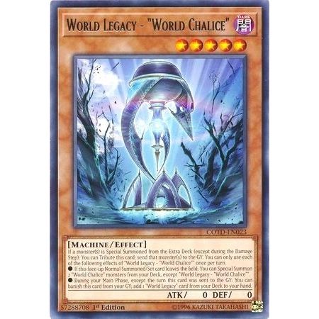 Image for World Legacy - "World Chalice" (COTD-EN023) (COTD) - YuGiOh