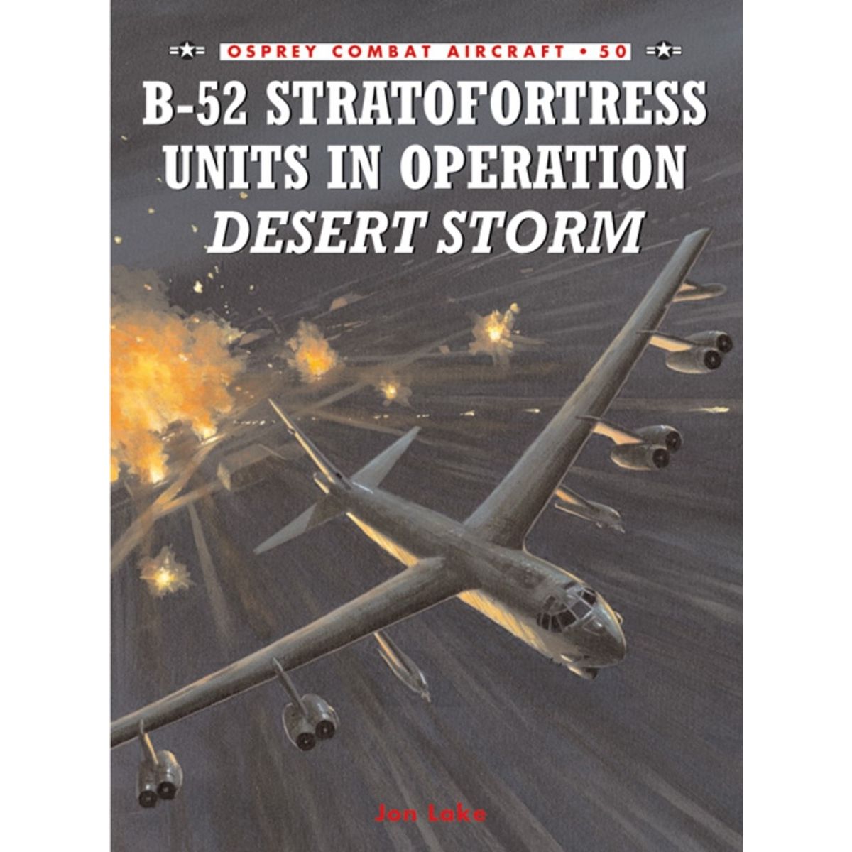 Image for B-52 Stratofortress Units in Operation Desert Storm - Books