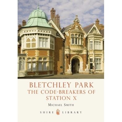 Image for Bletchley Park: The Code-breakers of Station X - Books