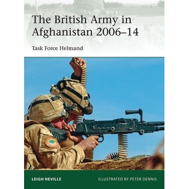 Image for British Army in Afghanistan 2006-14: Task Force Helmand - Books