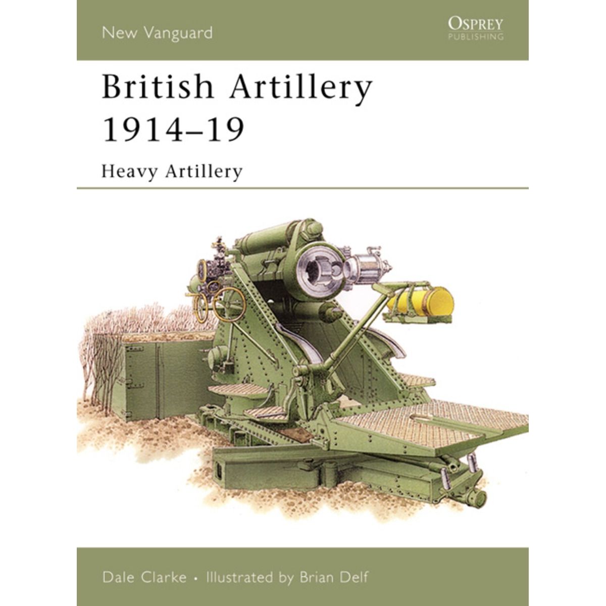 Image for British Artillery 1914-19: Heavy Artillery - Books