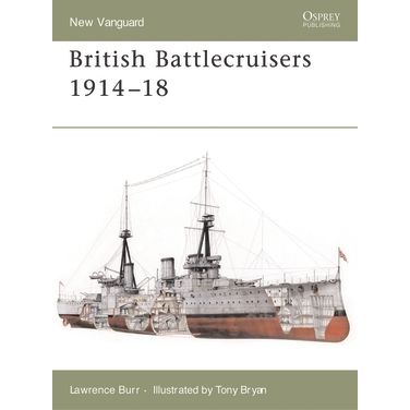 Image for British Battlecruisers 1914-18 - Books