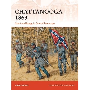 Image for Chattanooga 1863: Grant and Bragg in Central Tennessee - Books
