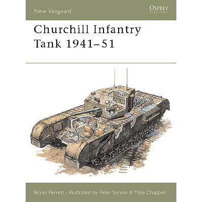 Image for Churchill Infantry Tank 1941-51 - Books