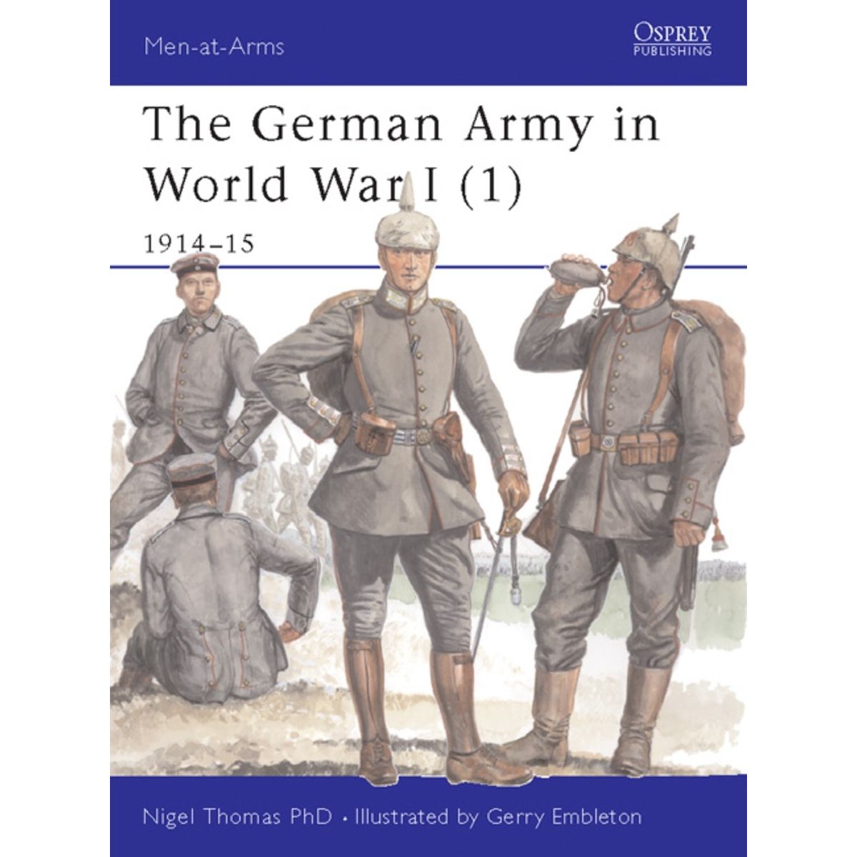 Image for German Army in World War I (1): 1914-15 - Books