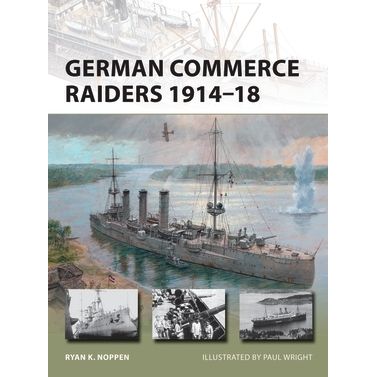 Image for German Commerce Raiders 1914-18 - Books