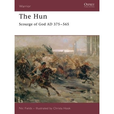Image for Hun: Scourge of God AD 375-565 - Books