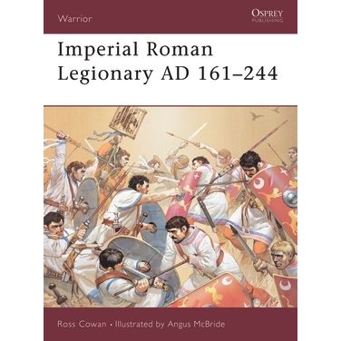 Image for Imperial Roman Legionary AD 161-284 - Books