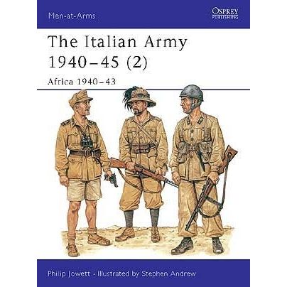 Image for Italian Army 1940-45 (2): Africa 1940-43 - Books