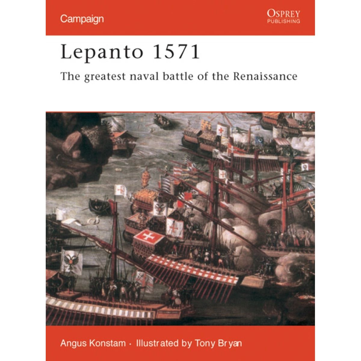 Image for Lepanto 1571: The Greatest Naval Battle of the Renaissance - Books