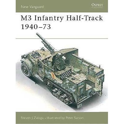 Image for M3 Infantry Half-Track 1940-73 - Books