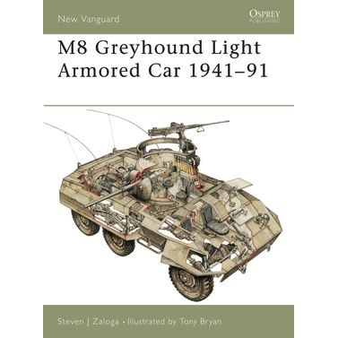 Image for M8 Greyhound Light Armored Car 1941-91 - Books