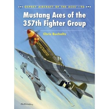 Image for Mustang Aces of the 357th Fighter Group - Books