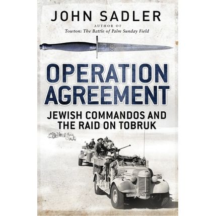 Image for Operation Agreement: Jewish Commandos and the Raid on Tobruk - Books