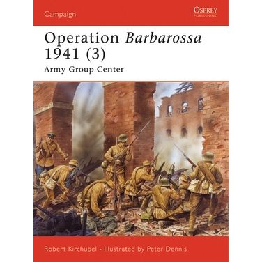 Image for Operation Barbarossa 1941 (3): Army Group Center - Books