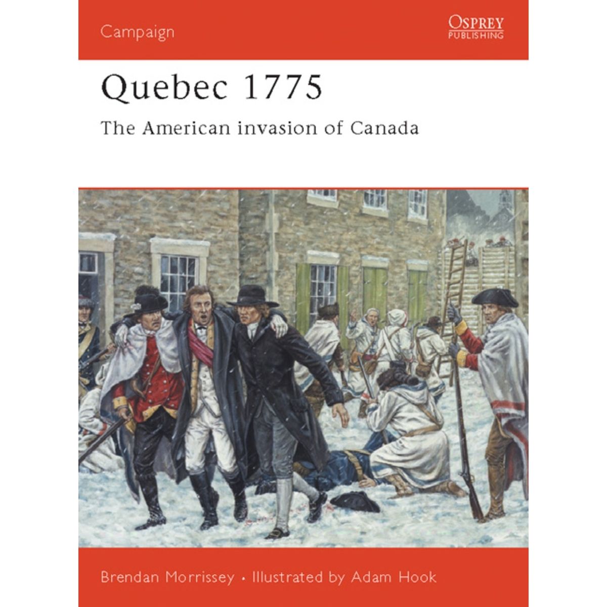 Image for Quebec 1775: The American Invasion of Canada - Books