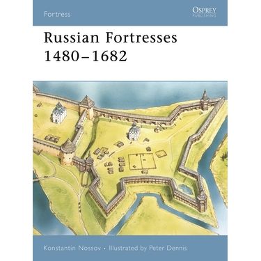 Image for Russian Fortresses 1480-1682 - Books