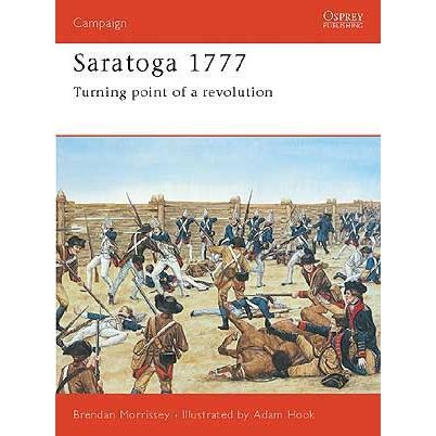 Image for Saratoga 1777: Turning Point of a Revolution - Books