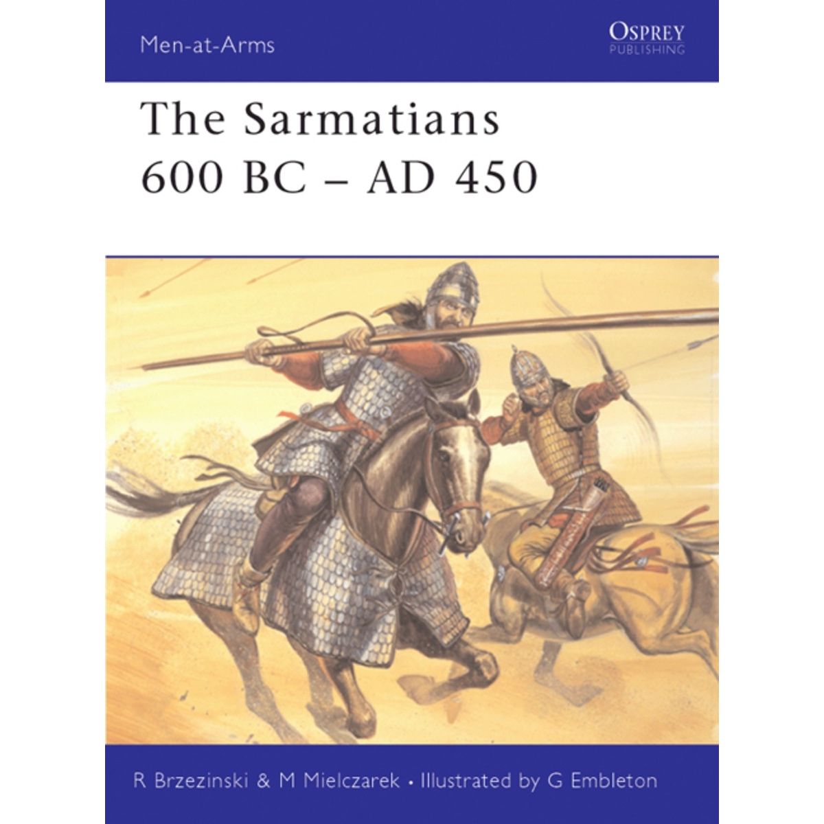 Image for Sarmatians 600 BC-AD 450 - Books