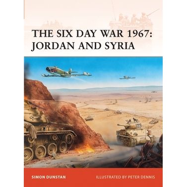 Image for Six Day War 1967: Jordan and Syria - Books