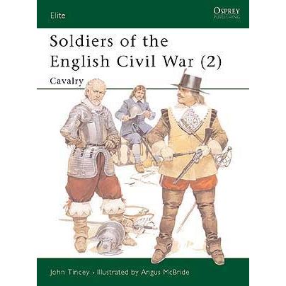 Image for Soldiers of the English Civil War (2): Cavalry - Books
