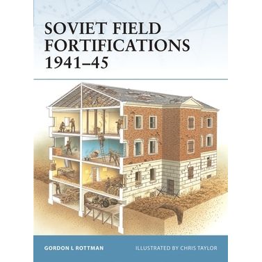 Image for Soviet Field Fortifications 1941-45 - Books