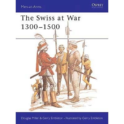 Image for Swiss at War 1300-1500 - Books