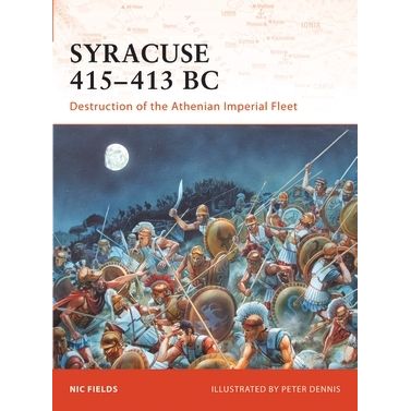 Image for Syracuse 415-413 BC: Destruction of the Athenian Imperial Fleet - Books