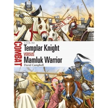 Image for Templar Knight vs Mamluk Warrior: 1218-50 - Books