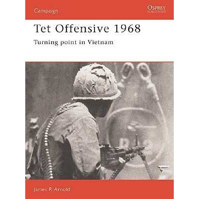 Image for Tet Offensive 1968: Turning Point in Vietnam - Books