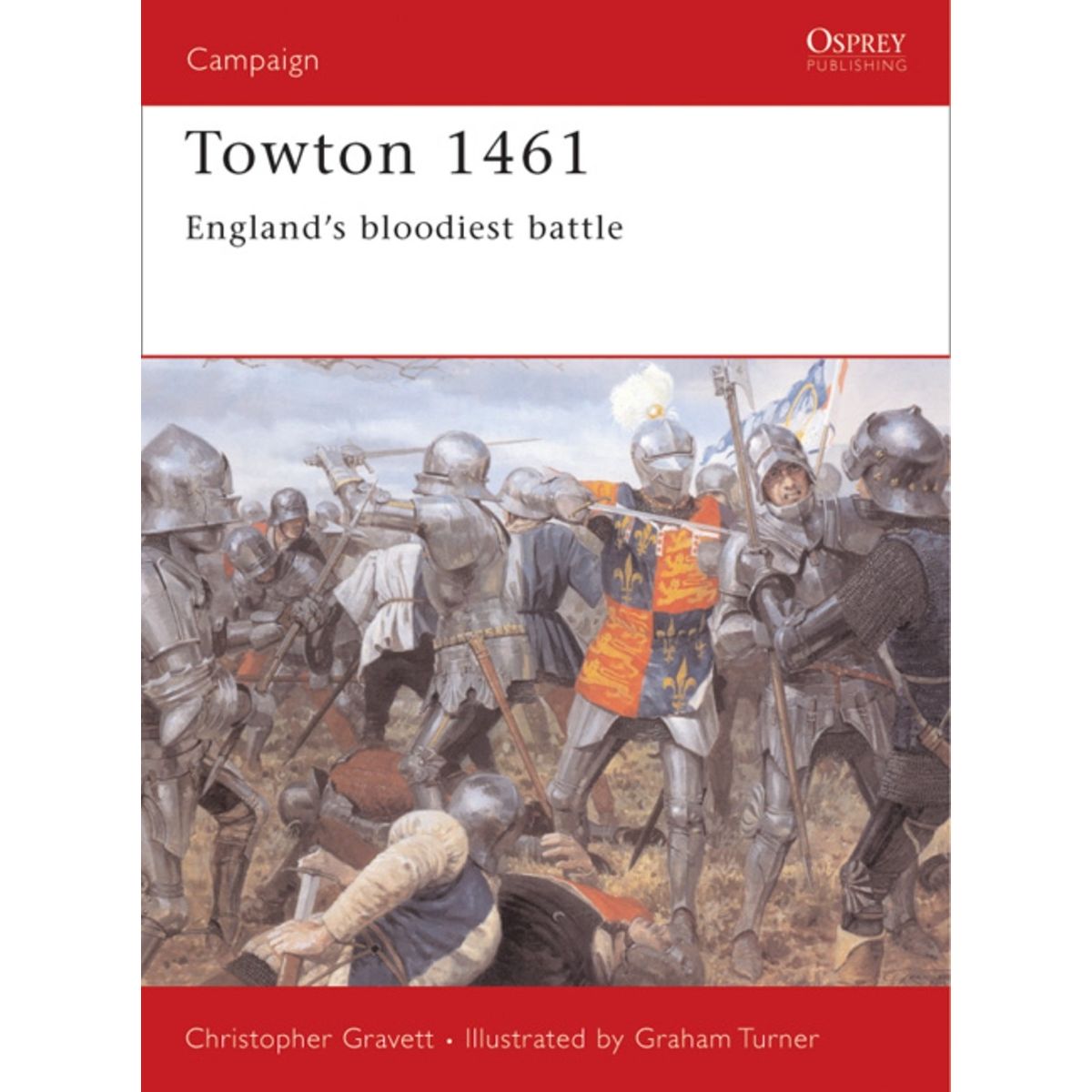 Image for Towton 1461: England's Bloodiest Battle - Books