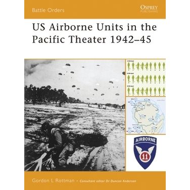 Image for US Airborne Units in the Pacific Theater 1942-45 - Books
