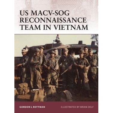 Image for US MACV-SOG Reconnaissance Team in Vietnam - Books