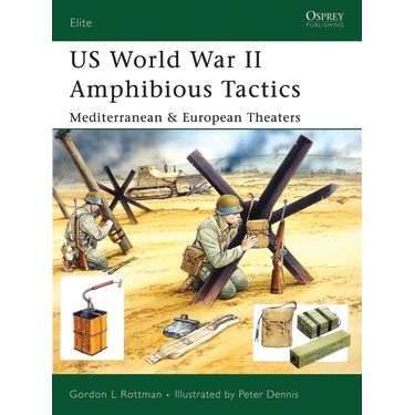 Image for US World War II Amphibious Tactics: Mediterranean and European Theaters - Books