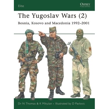 Image for Yugoslav Wars (2): Bosnia, Kosovo and Macedonia 1992-2001 - Books