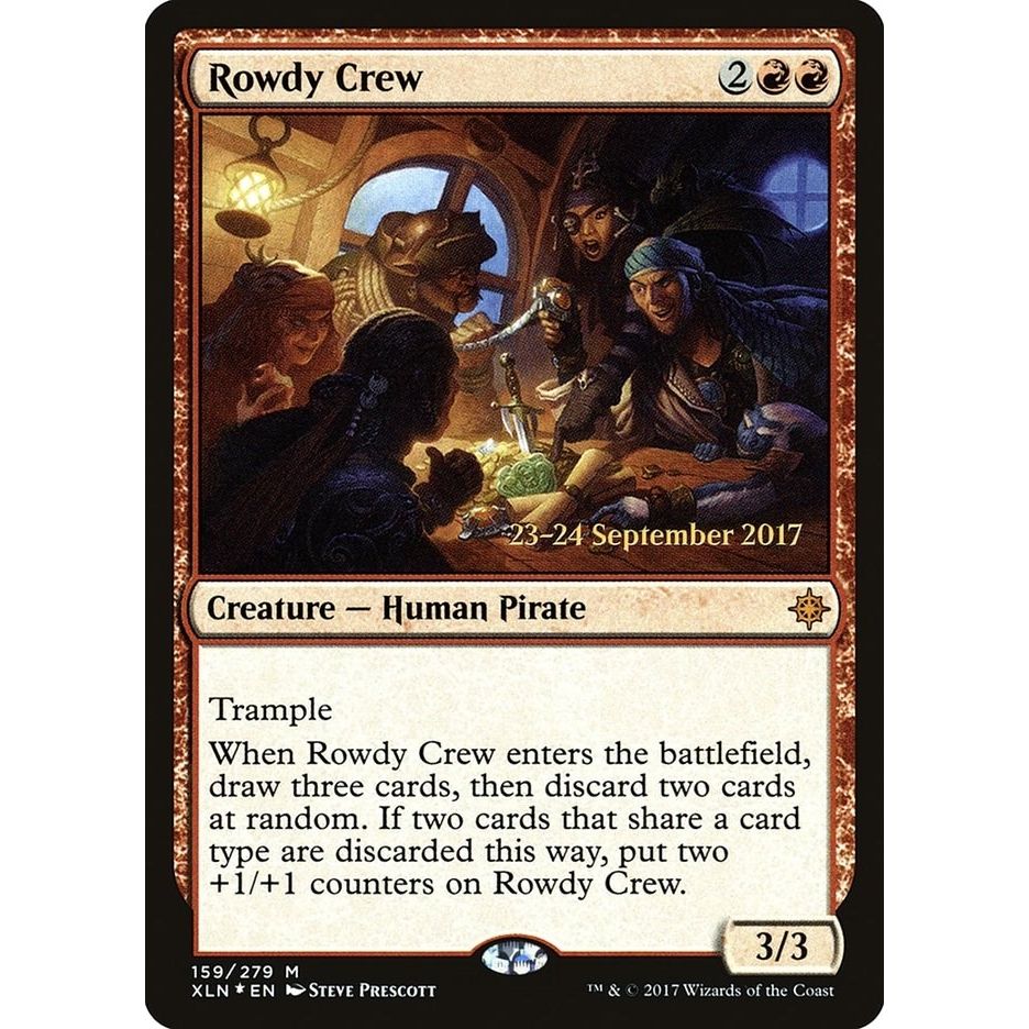 Image for Rowdy Crew (159) (PRE) - Magic: The Gathering