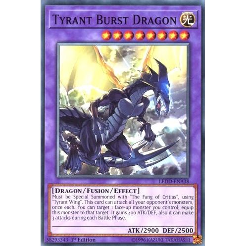 Image for Tyrant Burst Dragon (LEDD-ENA38) (LEDD) - YuGiOh