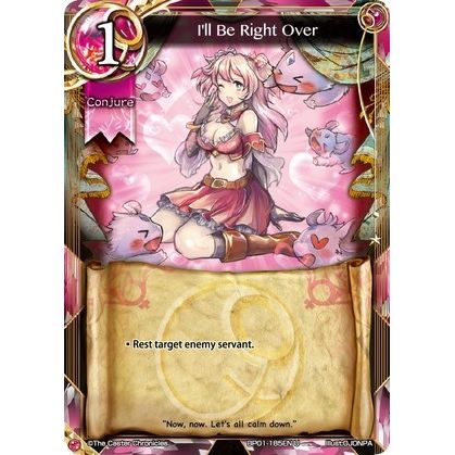Image for I'll Be Right Over (BP01-185EN) (BP01) - The Caster Chronicles