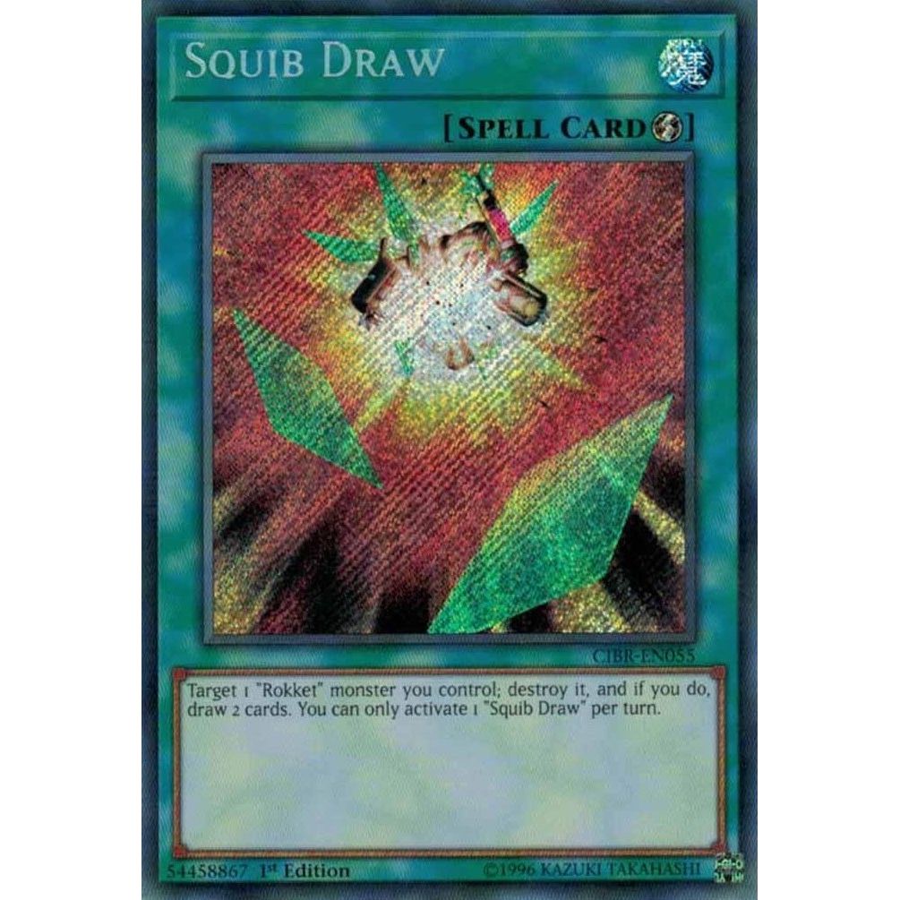 Image for Squib Draw (CIBR-EN055) (CIBR) - YuGiOh