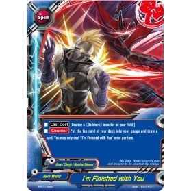 Image for I'm Finished with You - PR/0196EN (PR/0196EN) (PR) - Future Card BuddyFight