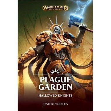 Image for Warhammer: Age of Sigmar - Hallowed Knights: Plague Garden - Warhammer Books
