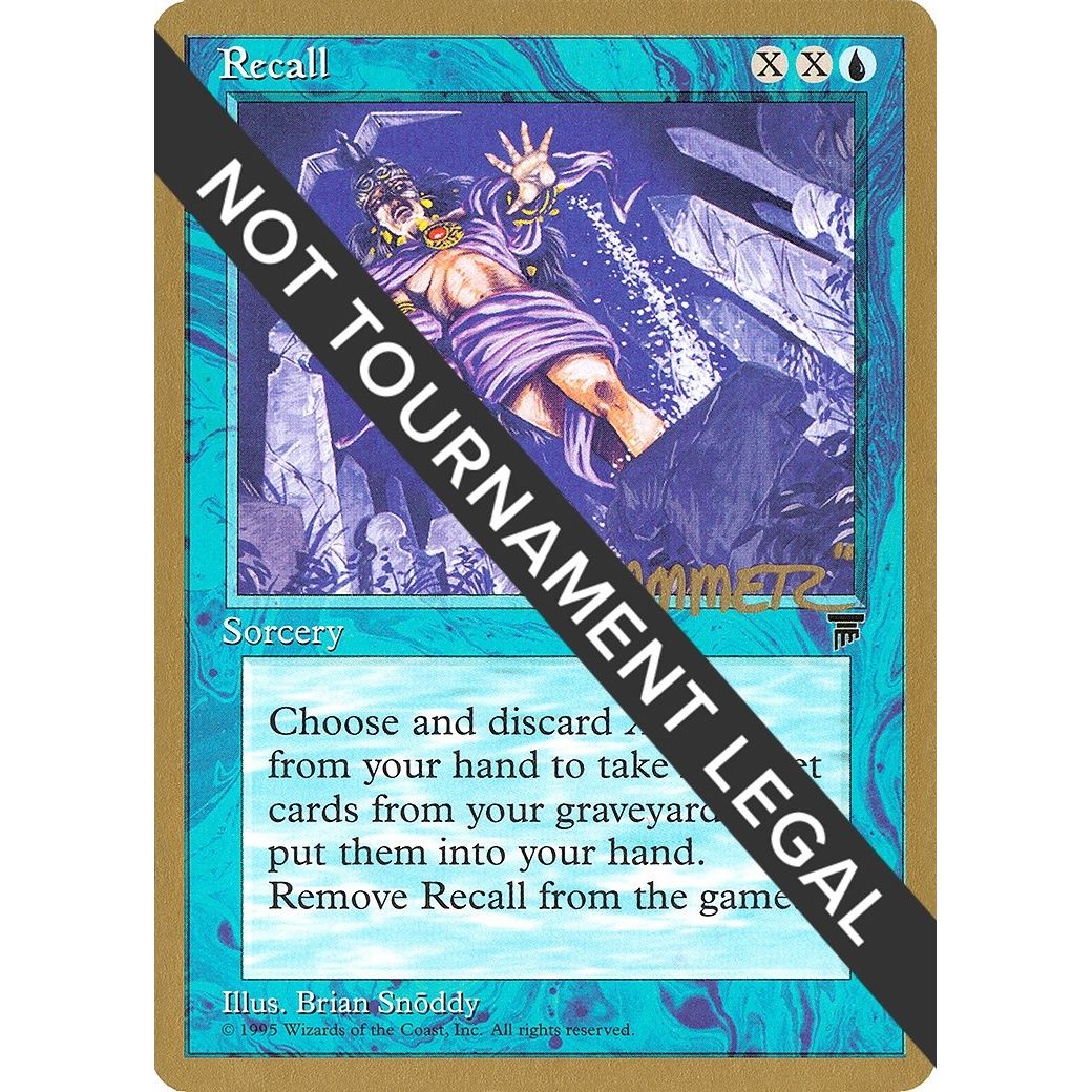 Image for Recall - 1996 Shawn "Hammer" Regnier (LEG) (WCD) - Magic: The Gathering