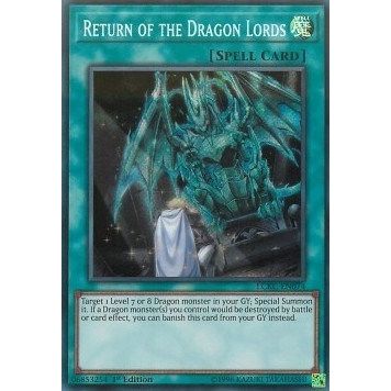 Image for Return of the Dragon Lords (LCKC-EN074) (LC06) - YuGiOh