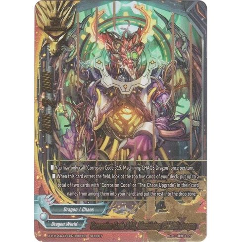 Image for Corrosion Code 315, Machining CHAOS Dragon (Secret) (X-BT04A-UB03/0060EN) (X-BT04A) - Future Card BuddyFight